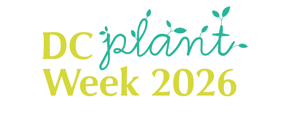 DC Plant Week 2026 is Here! Celebrate With Botanologica 🌿