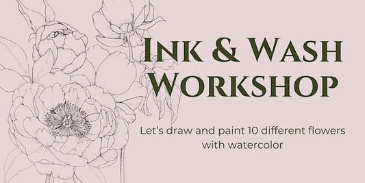 Ink & Wash Workshop | Saturday, May 31, 2025