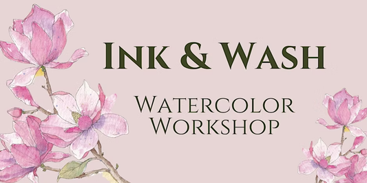 Ink & Wash Watercolor Workshop | Sunday, April 27, 2025