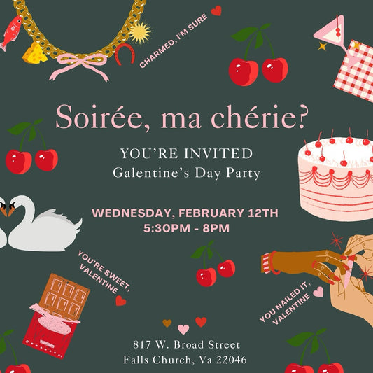 Galentine's Day Party | Wednesday, February 12th, 2025